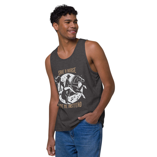 Save a Horse, Ride Me Instead - Men’s premium tank top