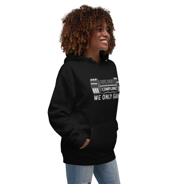 We Don't Complainz We Only Gainz - Women's Hoodie