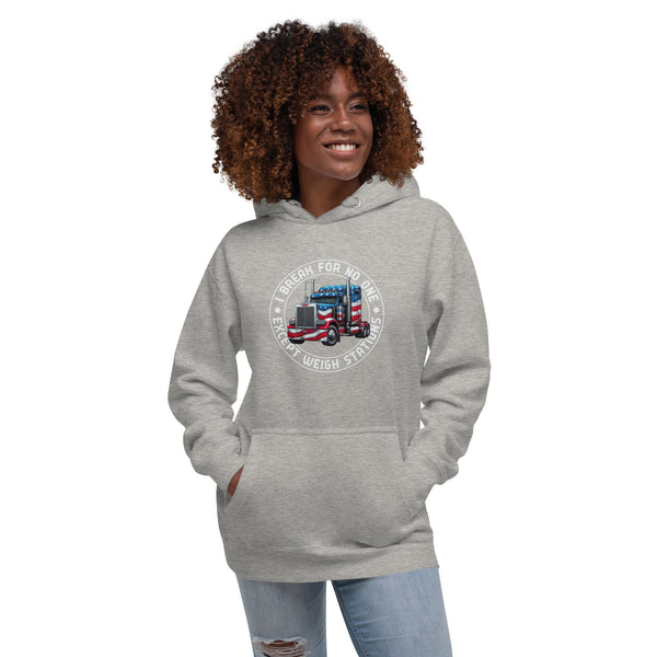 I Brake For No One Except Weigh Stations - Women's Hoodie