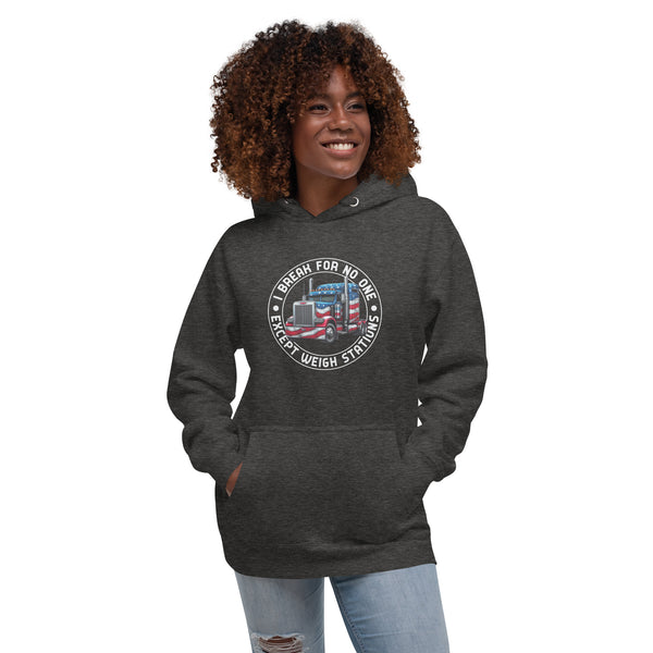 I Brake For No One Except Weigh Stations - Women's Hoodie