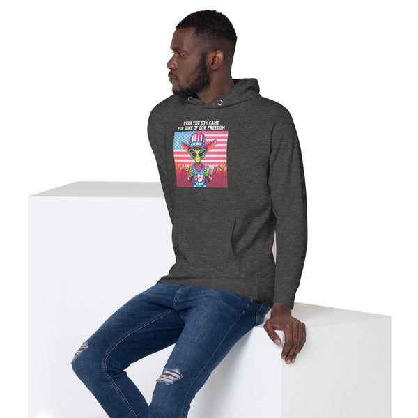 Even the ETs Came For Some of Our Freedom - Men's Hoodie