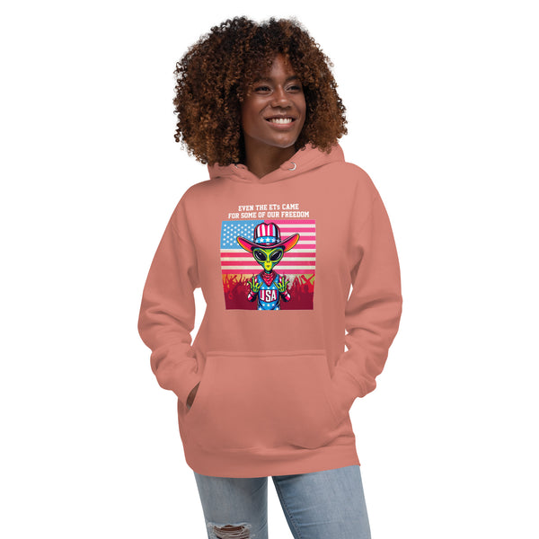 Even the ETs Came For Some of Our Freedom - Women's Hoodie