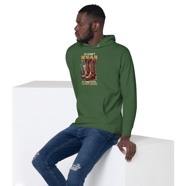 If I Can't Wear My Cowboy Boots - Men's Hoodie