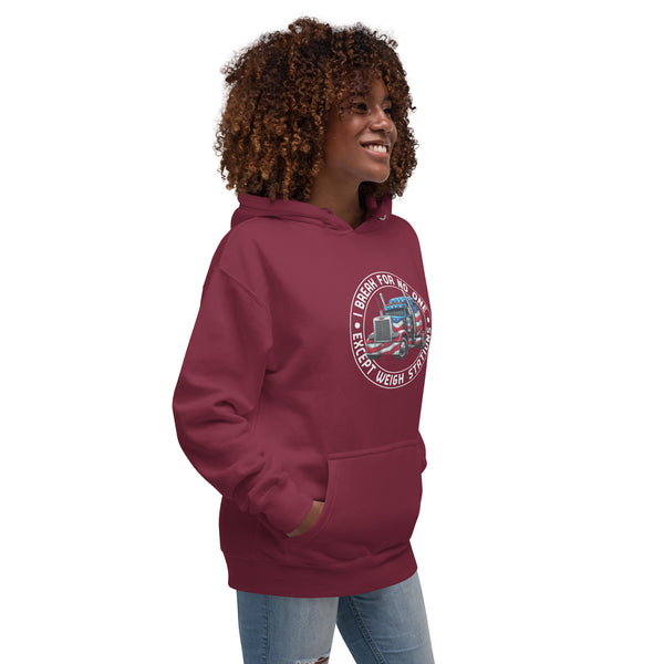 I Brake For No One Except Weigh Stations - Women's Hoodie