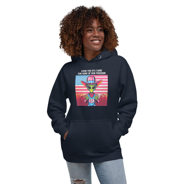 Even the ETs Came For Some of Our Freedom - Women's Hoodie