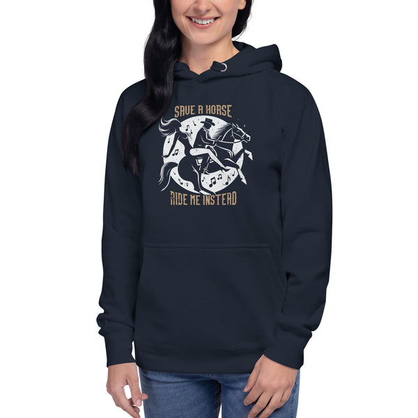 Save a Horse Ride Me Instead - Women's Hoodie