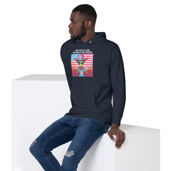 Even the ETs Came For Some of Our Freedom - Men's Hoodie