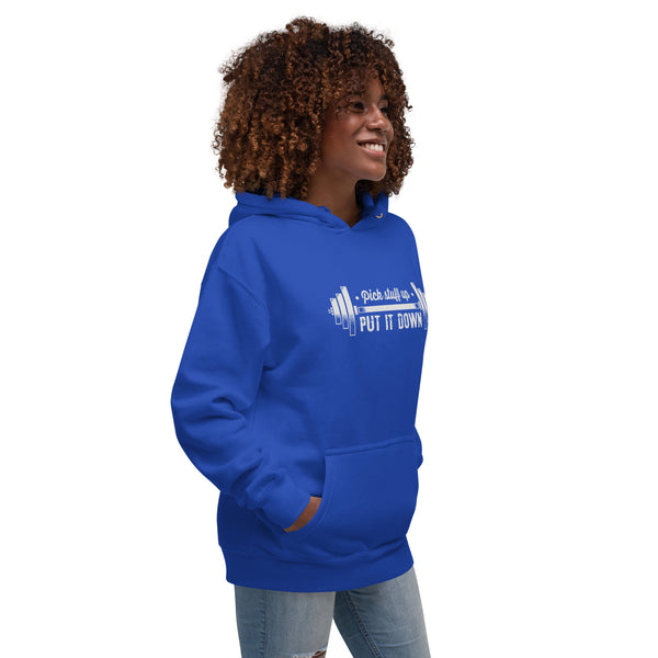 Pick Stuff Up, Put It Down - Women's Hoodie