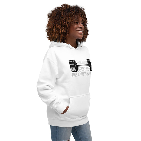 We Don't Complainz We Only Gainz - Women's Hoodie