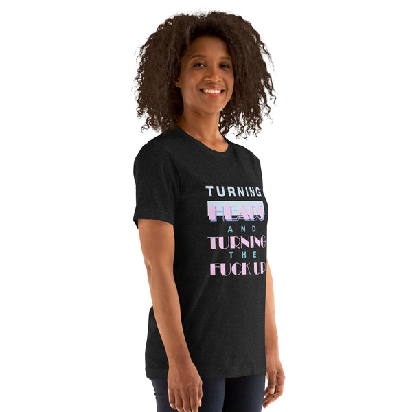 Turning Heads Women's t-shirt