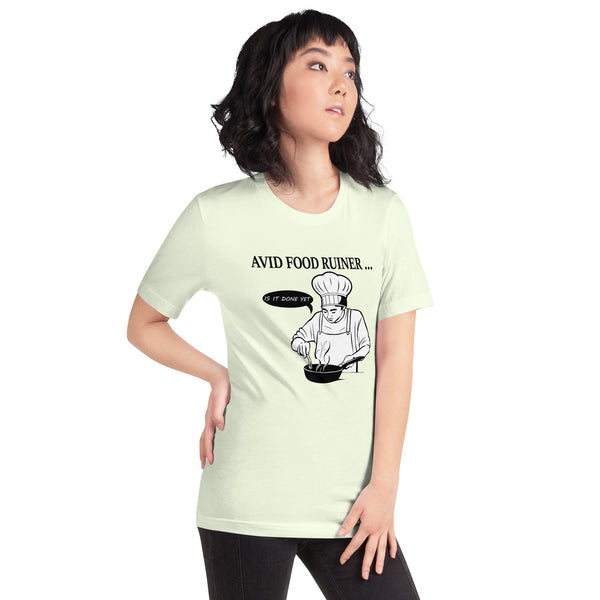 Avid food ruiner - Women's T-shirt