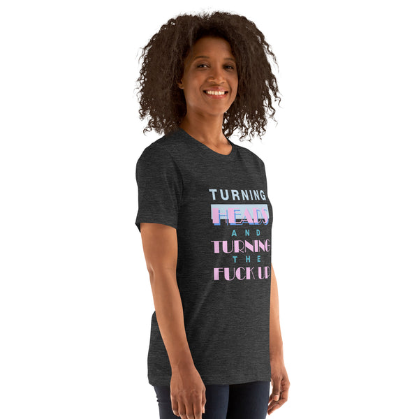 Turning Heads Women's t-shirt