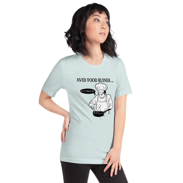 Avid food ruiner - Women's T-shirt