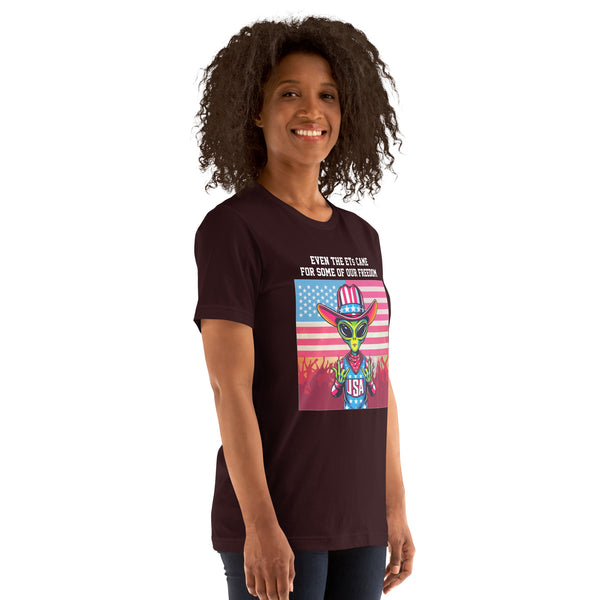 Even the ETs Came For Some of Our Freedom Women's T-Shirt