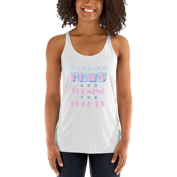 Turning Heads - Women's Racerback Tank