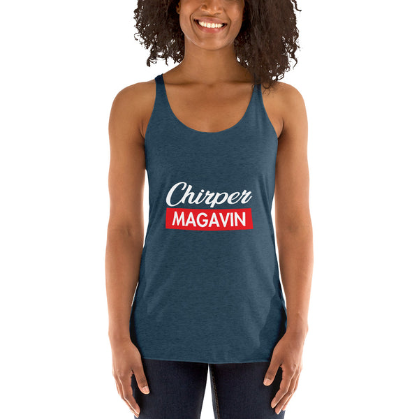 Chirper Magavin - Women's Racerback Tank