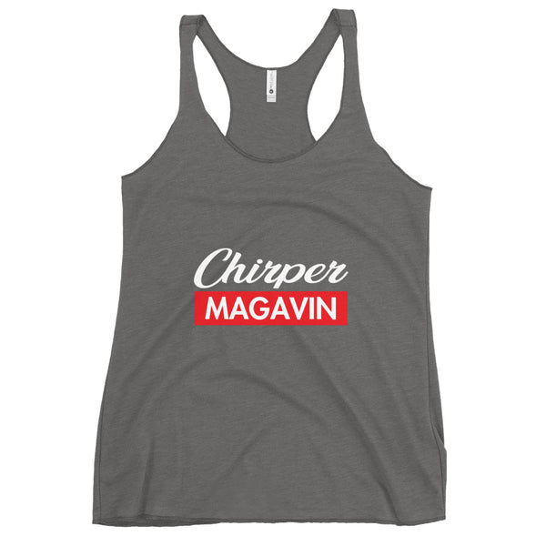 Chirper Magavin - Women's Racerback Tank