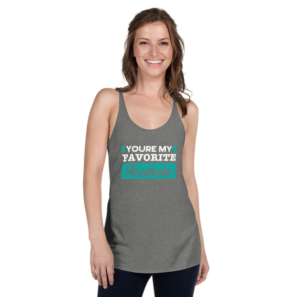 You're My Favorite - Women's Racerback Tank