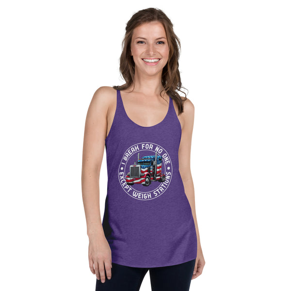 We Only Brake for Weigh Stations - Women's Racerback Tank Top